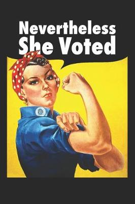Book cover for Nevertheless She Voted