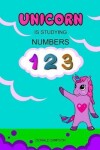 Book cover for Unicorn Is Studying Numbers