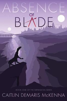 Book cover for Absence of Blade