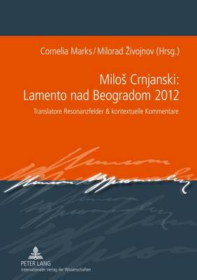 Cover of Milos Crnjanski: Lamento Nad Beogradom 2012