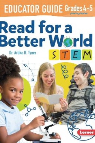 Cover of Read for a Better World (Tm) Stem Educator Guide Grades 4-5