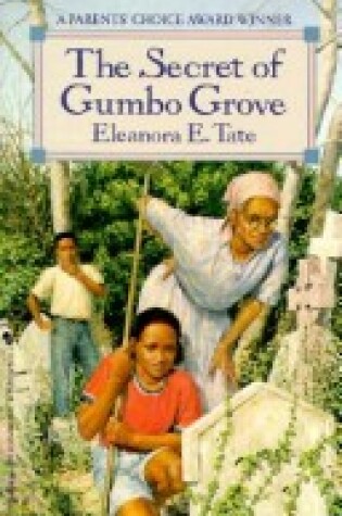 Cover of The Secret of Gumbo Grove