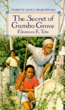 Book cover for The Secret of Gumbo Grove