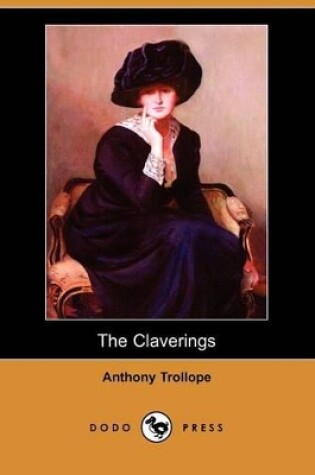 Cover of The Claverings (Dodo Press)