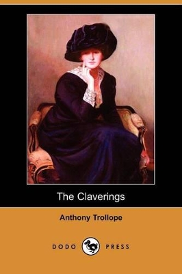 Book cover for The Claverings (Dodo Press)