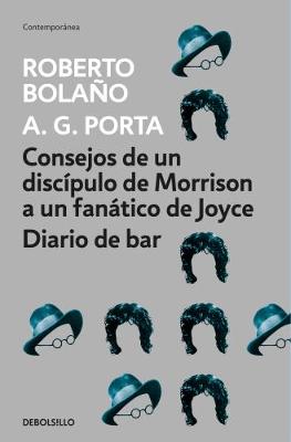 Book cover for Consejos de un discipulo de Morrison a un fanatico de Joyce
