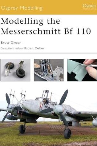Cover of Modelling the Messerschmitt Bf 110