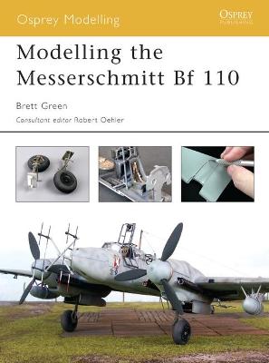 Book cover for Modelling the Messerschmitt Bf 110