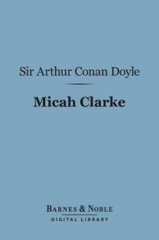 Cover of Micah Clarke (Barnes & Noble Digital Library)