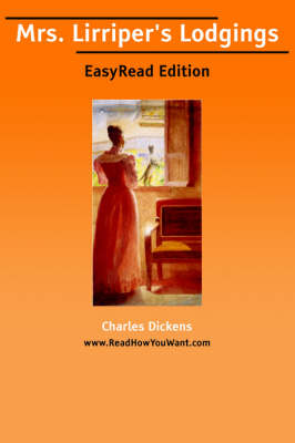 Book cover for Mrs. Lirriper's Lodgings [Easyread Edition]