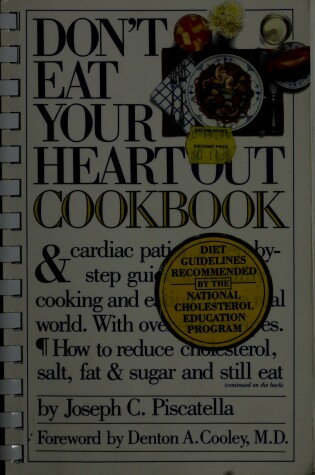 Cover of Don't Eat Your Heart Out Cookbook