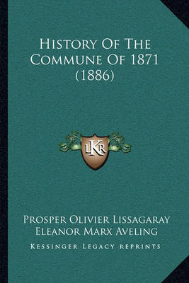 Book cover for History of the Commune of 1871 (1886)