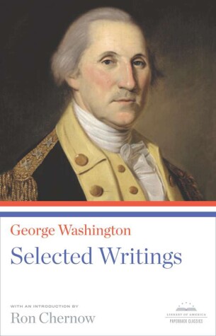 Book cover for George Washington: Selected Writings