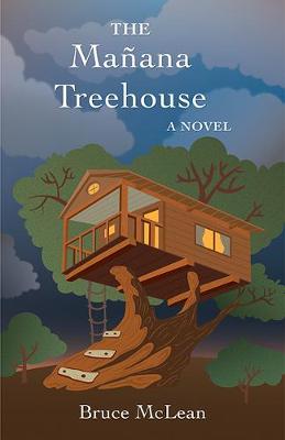 Book cover for The Man?na Treehouse