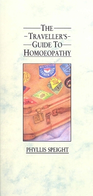 Cover of The Traveller's Guide to Homoeopathy