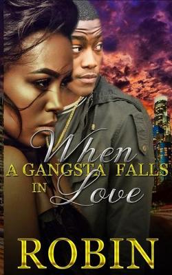 Book cover for When a Gangsta Falls in Love