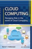 Book cover for Cloud Computing Managing Risk in the World of Cloud Computing