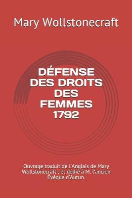 Book cover for Defense des droits des femmes 1792