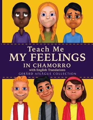 Book cover for Teach Me My Feelings in Chamorro with English Translations