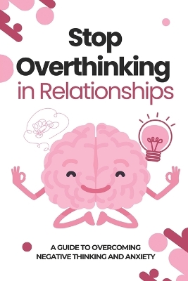 Book cover for How to Stop Overthinking in Relationships