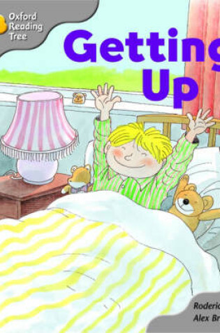 Cover of Oxford Reading Tree: Stage 1: Kipper Storybooks: Getting Up