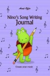 Book cover for Nino's Song Writing Journal