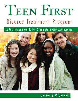 Book cover for Teen First Divorce Treatment Program