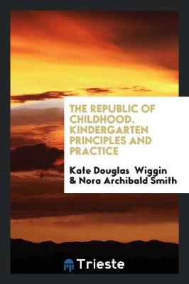 Book cover for The Republic of Childhood