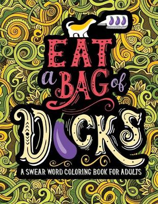 Book cover for A Swear Word Coloring Book for Adults