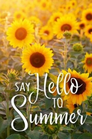 Cover of Say Hello To Summer