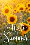 Book cover for Say Hello To Summer