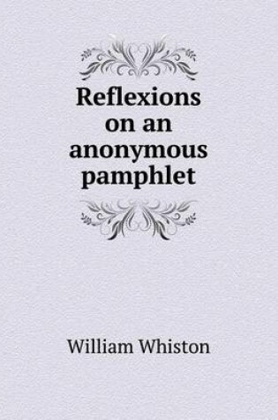 Cover of Reflexions on an anonymous pamphlet