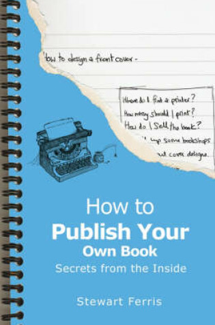 Cover of How to Publish Your Own Book