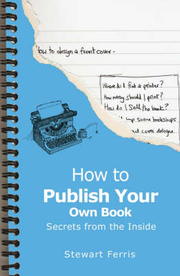 Book cover for How to Publish Your Own Book