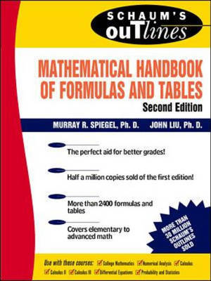 Book cover for Schaum's Mathematical Handbook of Formulas and Tables