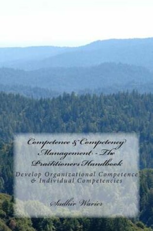 Cover of Competence & Competency Management - The Practitioners Handbook