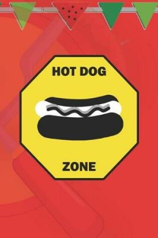 Cover of Hot Dog Zone