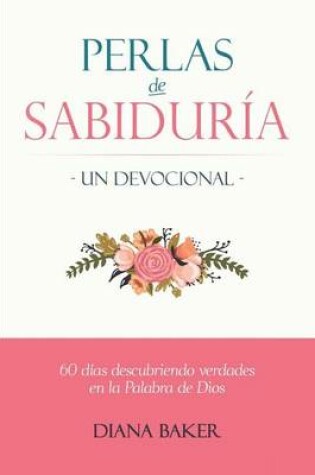 Cover of Perlas de Sabidur a - Un Devocional