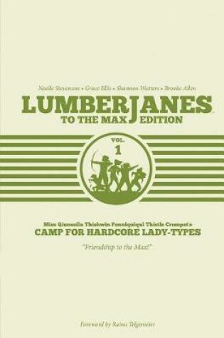 Cover of Lumberjanes To The Max Vol. 1