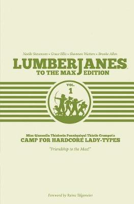 Book cover for Lumberjanes To The Max Vol. 1