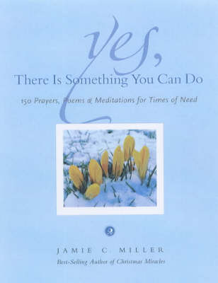 Book cover for Yes, There is Something You Can Do