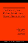 Book cover for The Geometry and Cohomology of Some Simple Shimura Varieties. (AM-151)