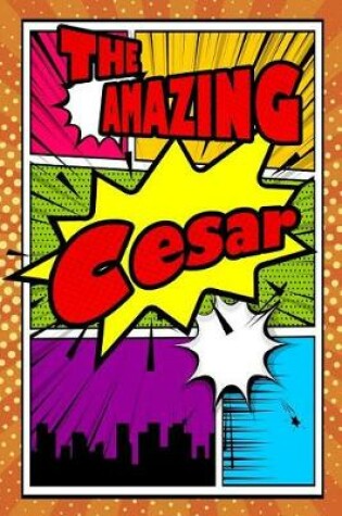 Cover of The Amazing Cesar