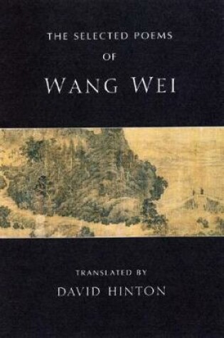 Cover of The Selected Poems of Wang Wei