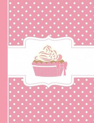 Cover of Pink Polka Dot Cupcake Composition Book