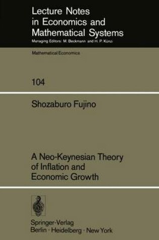 Cover of A Neo-Keynesian Theory of Inflation and Economic Growth