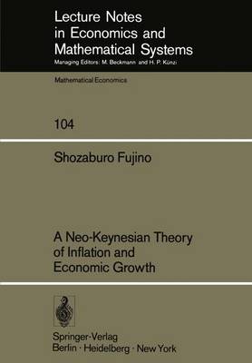 Cover of A Neo-Keynesian Theory of Inflation and Economic Growth