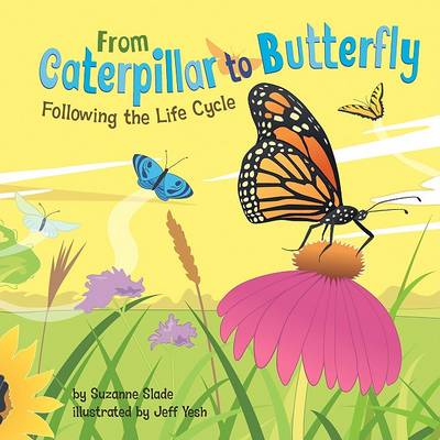 Cover of From Caterpillar to Butterfly