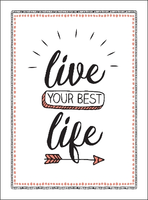 Book cover for Live Your Best Life