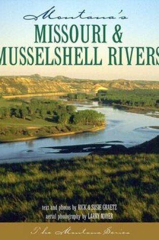 Cover of Montana's Missouri & Musselshell Rivers